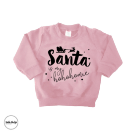 Santa is my hohohomie "Roze"