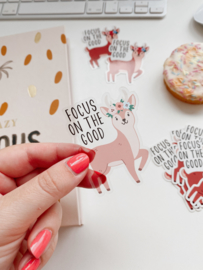 Deer sticker  -Focus on the good-