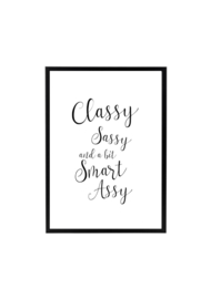 CLASSY, SASSY AND A BIT SMART ASSY
