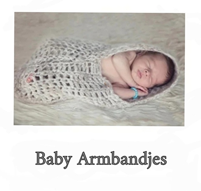 Baby Armbandjes