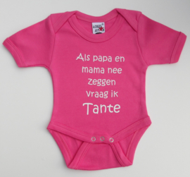 Als papa en mama nee zeggen vraag ik Tante (diverse kleuren en maten)