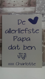 Tekstbord De allerliefste papa