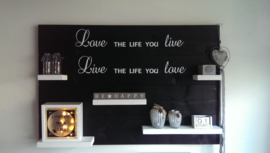 Wandbord steigerhout met tekst Love the life you live