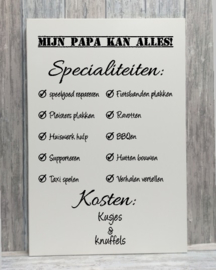 Tekstbord Mijn papa kan alles