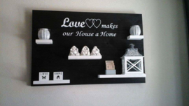 Wandbord steigerhout met tekst Love makes our house a home
