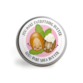 you make everything BUTTER | shea butter, 100 ml