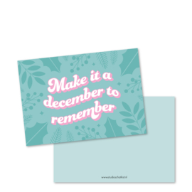 make it a december to remember | kerstkaarten
