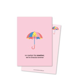 no matter the WEATHER, we're friends forever (kleine afbeelding) | kaarten