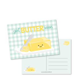 get BUTTER soon | kaarten