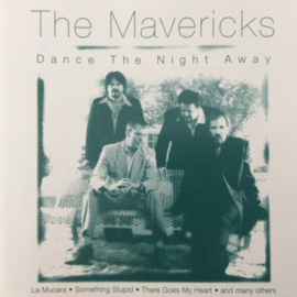 The Mavericks - Dance the Night Away
