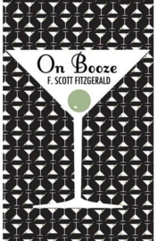 On Booze - F. Scott Fitzgerald