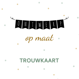 Trouwkaart op maat