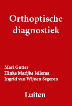 Orthoptische Diagnostiek (samenvatting van Ansons in het Nederlands)