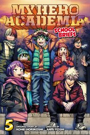 MY HERO ACADEMIA SCHOOL BRIEFS NOVEL 05