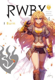 RWBY OFFICIAL MANGA ANTHOLOGY 04  MANGA BURN