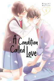 A CONDITION CALLED LOVE 05