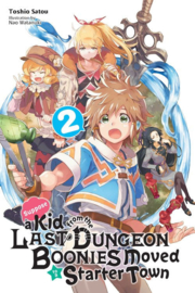 SUPPOSE A KID FROM LAST DUNGEON MOVED NOVEL 02