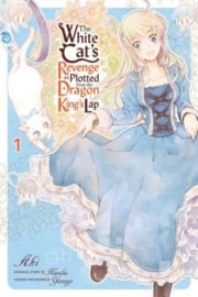 WHITE CATS REVENGE PLOTTED DRAGON KINGS LAP 01