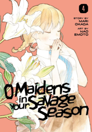 O MAIDENS IN YOUR SAVAGE SEASON 04