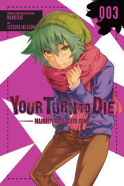 YOUR TURN TO DIE 03
