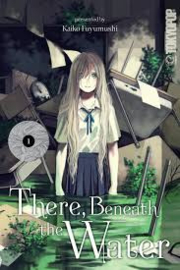 There, Beneath the Water 1