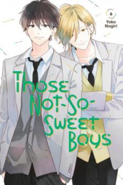 THOSE NOT SO SWEET BOYS 06