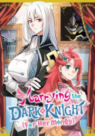 MARRYING THE DARK KNIGHT (FOR HER MONEY) 01