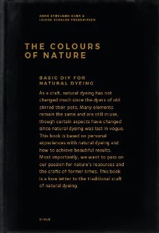 The Colours of Nature - Anne Støvlbæk Kjær & Louise Schelde Frederiksen