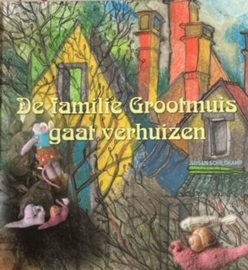 De familie Grootmuis gaat verhuizen - Dutch