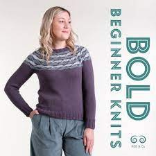 Bold Beginner Knits - Kate Davies