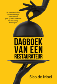 Dagboek van een restaurateur | Sico de Moel