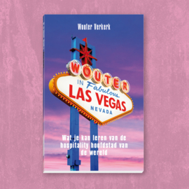 Wouter in Vegas + Moderne Horeca