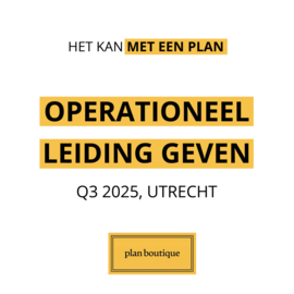 Plan Boutique – Q3 2025 - Cursus Operationeel Leidinggeven Utrecht