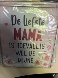 Tekstbordjes: Mijn liefste Mama (Roze)