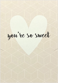 Sieradenwenskaart 'You're so sweet'