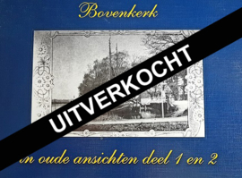 Bovenkerk in Oude Ansichten 1 & 2