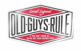 OLD GUYS RULE   'LOCAL LEGEND III' DECAL