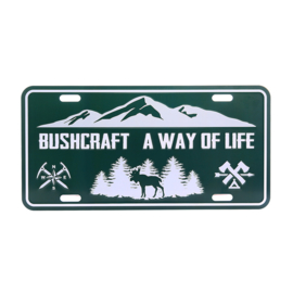 LICENSE PLATE  'BUSHCRAFT A WAY OF LIFE'