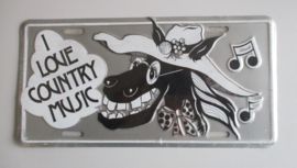 KENTEKENPLAAT I LOVE COUNTRY MUSIC