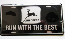 KENTEKENPLAAT  JOHN DEERE NOTHING RUNS LIKE A JOHN DEERE