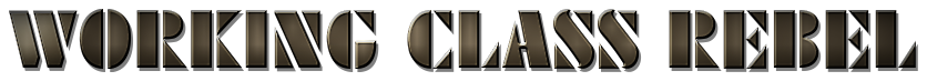 WORKINGCLASSREBEL.com