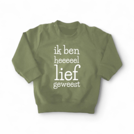 Sweater - Ik ben heel lief geweest