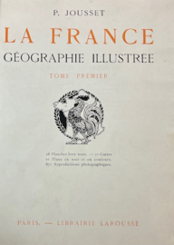 La France Géographie illustree  (2 delen) P. Jousset
