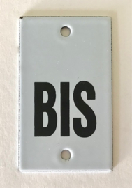 Frans geëmailleerd wit metalen tekstbordje met zwarte letters BIS