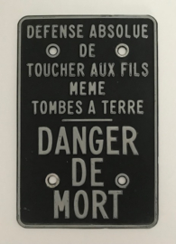 Frans waarschuwings- /  verbodsbord Danger de Mort