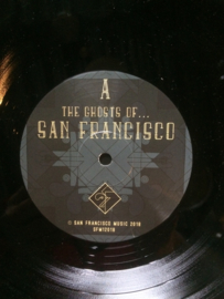 LP San Francisco ; The Ghosts of San Francisco *NIEUW*