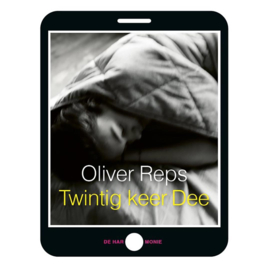 Twintig keer Dee - Oliver Reps