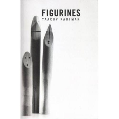 Yaacov Kaufman: Figurines