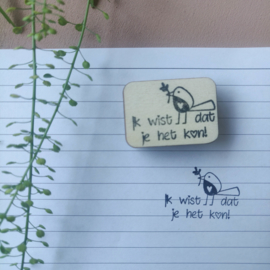 Stempel vogel - Ik wist dat je het kon!