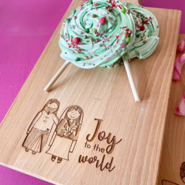 Borrelplankje - Joy to the world